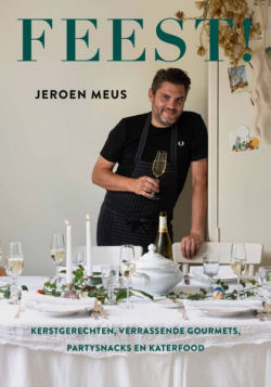 Het kookboek Feest! van Jeroen Meus